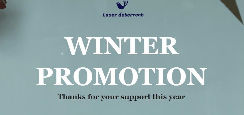 Winter promotion - Laser bird deterrent